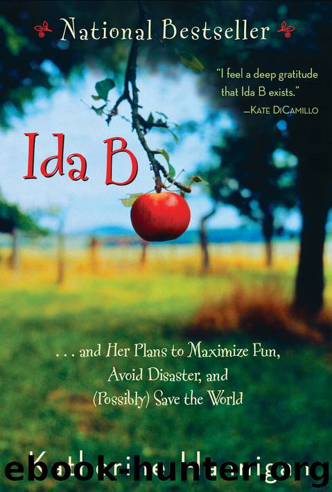Ida B by Katherine Hannigan