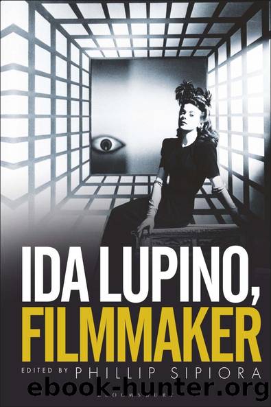 Ida Lupino, Filmmaker by Phillip Sipiora