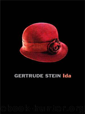 Ida a Novel by Logan Esdale & Gertrude Stein
