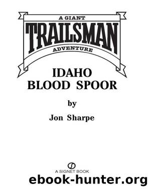 Idaho Blood Spoor by Jon Sharpe