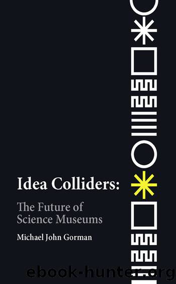 Idea Colliders by Michael Gorman