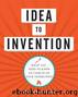 Idea to Invention by Nolan-Brown Patricia