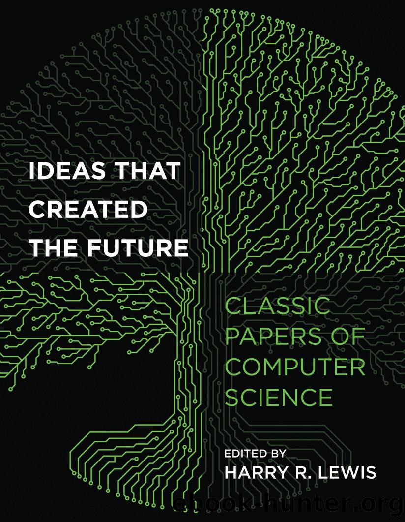 Ideas That Created the Future by Harry R. Lewis