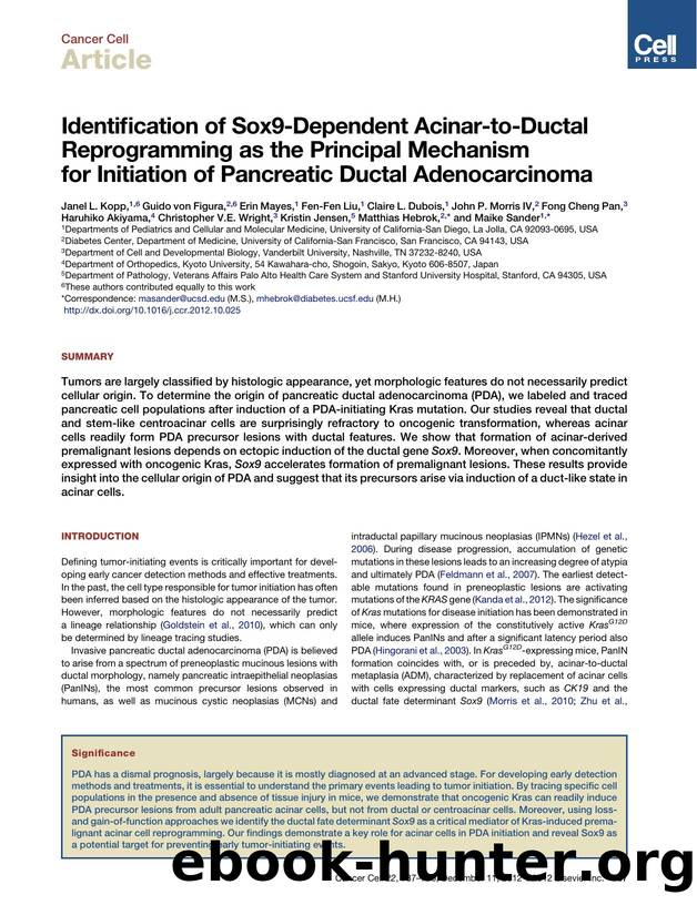 Identiï¬cation of Sox9-Dependent Acinar-to-Ductal Reprogramming as the Principal Mechanism for Initiation of Pancreatic Ductal Adenocarcinoma by Janel L. Kopp et al