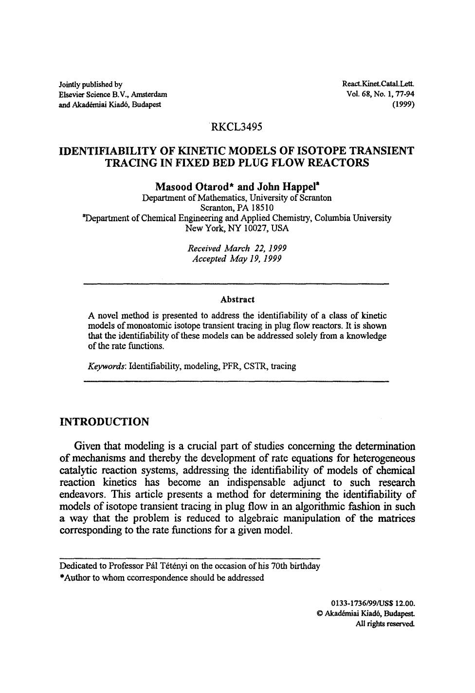 Identifiability of kinetic models of isotope transient tracing in fixed bed plug flow reactors by Unknown