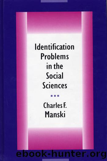 Identification Problems in the Social Sciences by Charles F. Manski