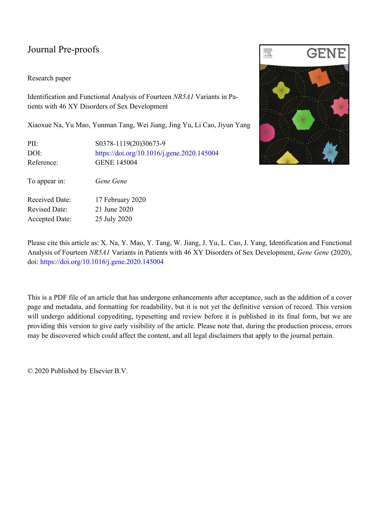Identification and Functional Analysis of Fourteen NR5A1 Variants in Patients with 46 XY Disorders of Sex Development by Xiaoxue Na & Yu Mao & Yunman Tang & Wei Jiang & Jing Yu & Li Cao & Jiyun Yang