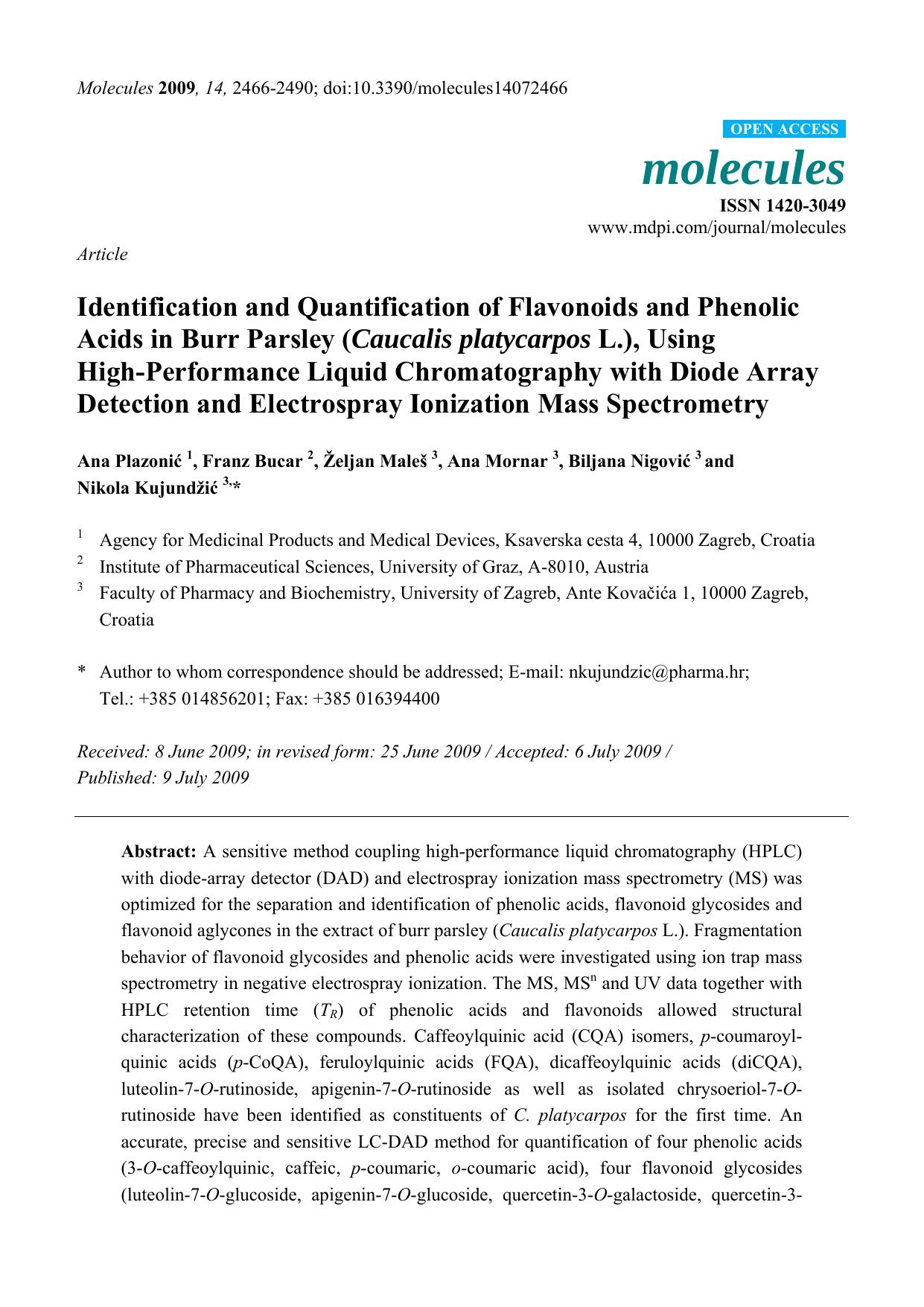 Identification and Quantification of Flavonoids and Phenolic Acids in Burr Parsley (Caucalis platycarpos L.), Using by Ana Plazonić & Franz Bucar & Željan Maleš & Ana Mornar & Biljana Nigović & Nikola Kujundžić