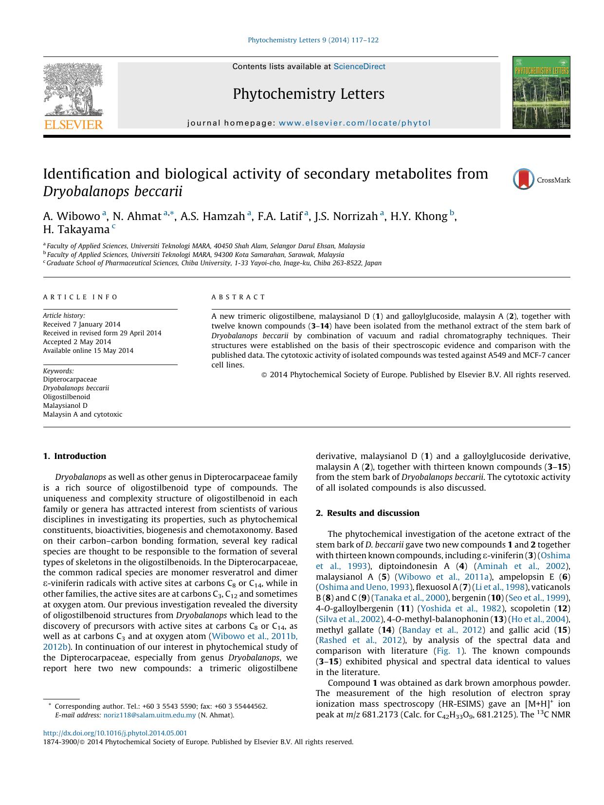 Identification and biological activity of secondary metabolites from Dryobalanops beccarii by A. Wibowo & N. Ahmat & A.S. Hamzah & F.A. Latif & J.S. Norrizah & H.Y. Khong & H. Takayama