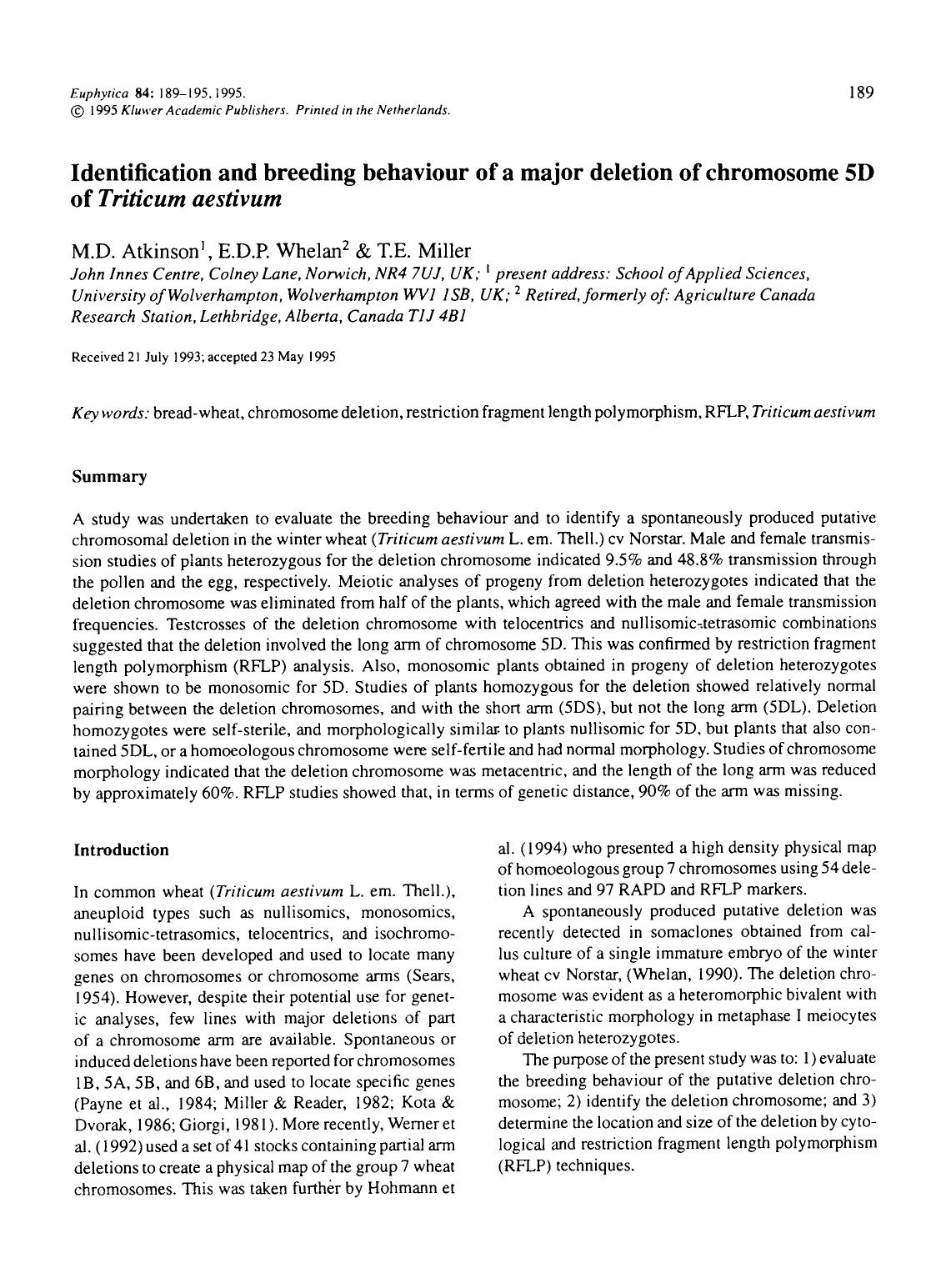 Identification and breeding behaviour of a major deletion of chromosome 5D of <Emphasis Type="Italic">Triticum aestivum <Emphasis> by Unknown