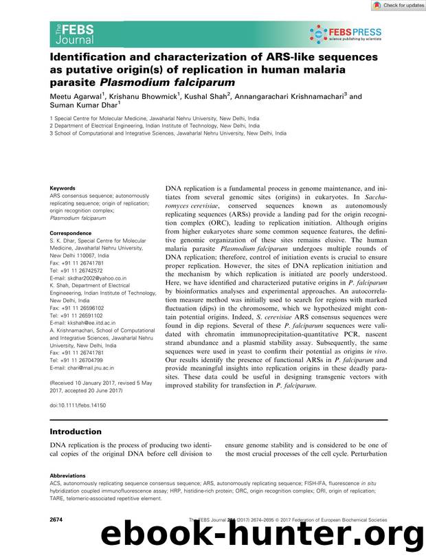 Identification and characterization of ARSâlike sequences as putative origin(s) of replication in human malaria parasite Plasmodium falciparum by Unknown