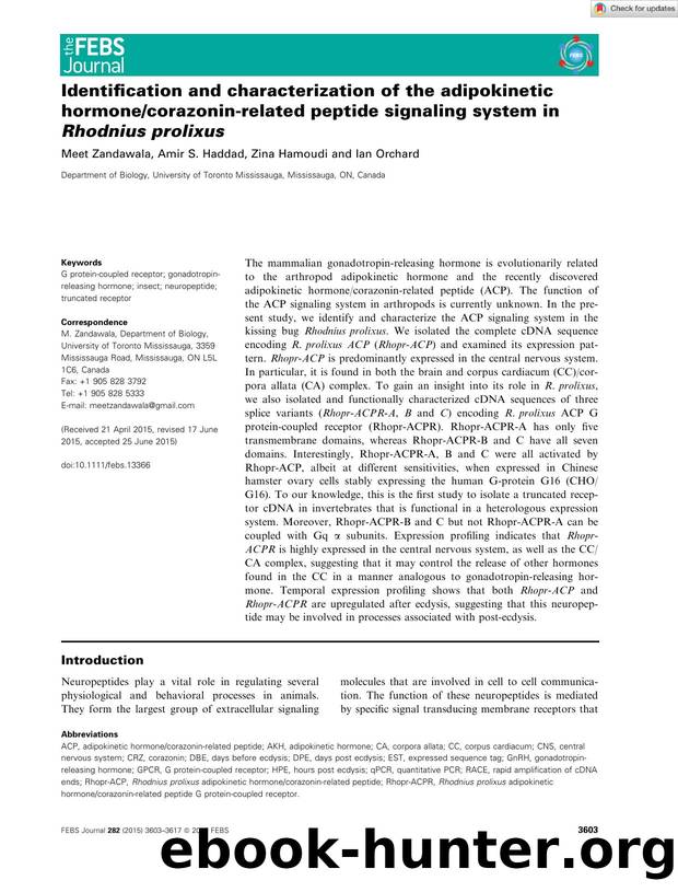 Identification and characterization of the adipokinetic hormonecorazoninârelated peptide signaling system in Rhodnius prolixus by Unknown