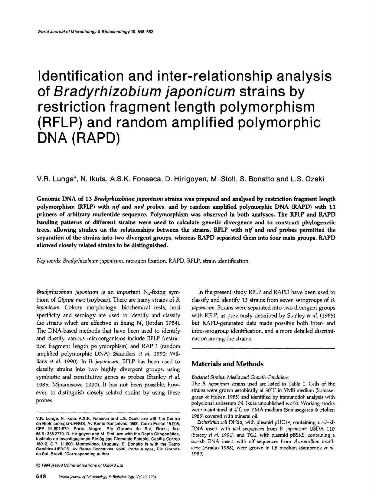 Identification and inter-relationship analysis of <Emphasis Type="Italic">Bradyrhizobium japonicum<Emphasis> strains by restriction fragment length polymorphism (RFLP) and random a by Unknown