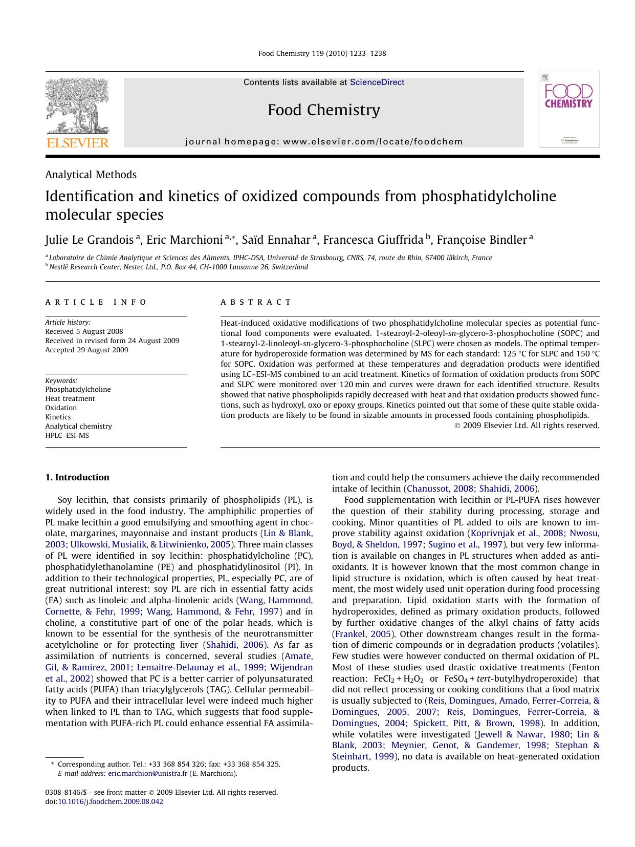 Identification and kinetics of oxidized compounds from phosphatidylcholine molecular species by Julie Le Grandois; Eric Marchioni; Saïd Ennahar; Francesca Giuffrida; Françoise Bindler