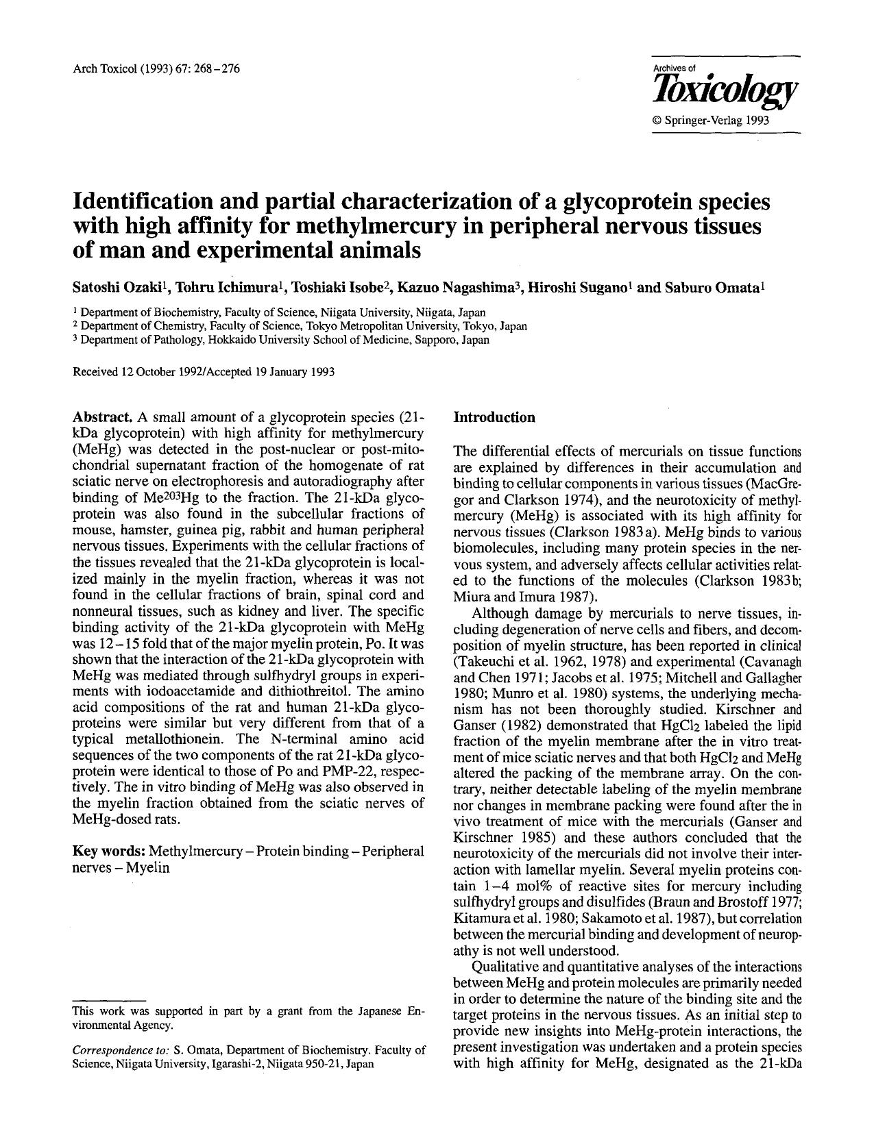 Identification and partial characterization of a glycoprotein species with high affinity for methylmercury in peripheral nervous tissues of man and experimental animals by Unknown