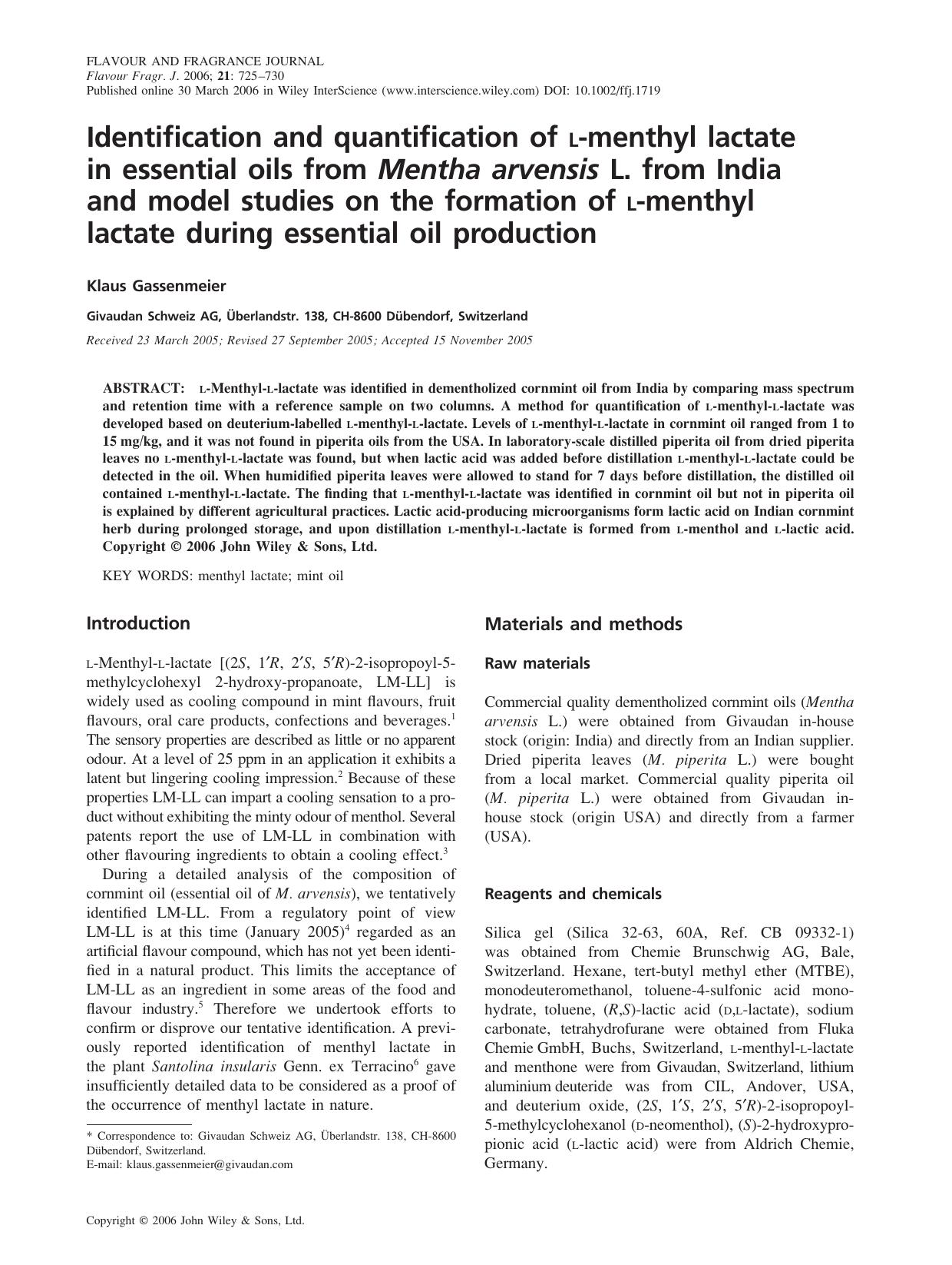 Identification and quantification of l-menthyl lactate in essential oils from Mentha arvensis L. from India and model studies on the formation of l-menthyl lactate during essential oil production by Zhang yuhua