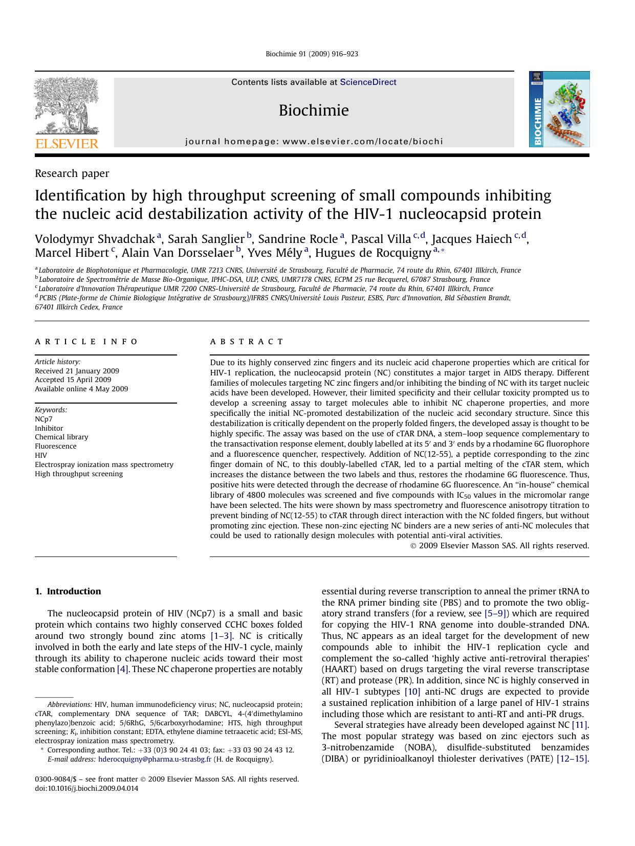 Identification by high throughput screening of small compounds inhibiting the nucleic acid destabilization activity of the HIV-1 nucleocapsid protein by unknow