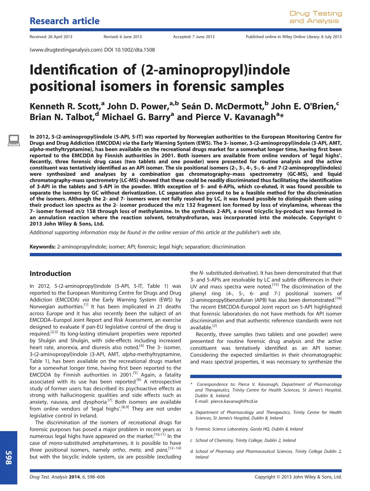 Identification of (2aminopropyl)indole positional isomers in forensic samples by Unknown