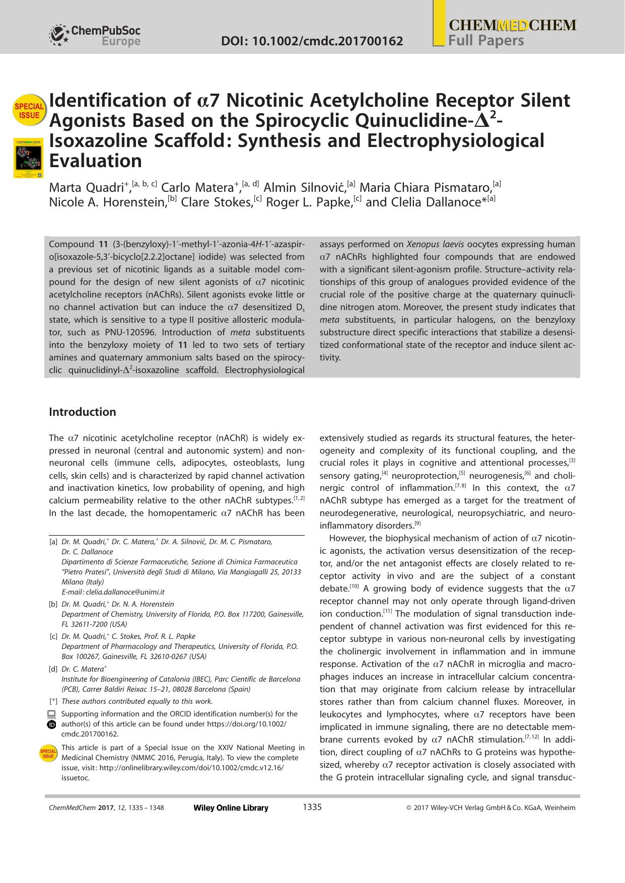 Identification of Î±7 Nicotinic Acetylcholine Receptor Silent Agonists Based on the Spirocyclic QuinuclidineâÎ2âIsoxazoline Scaffold: Synthesis and Electrophysiological Evaluation by Unknown