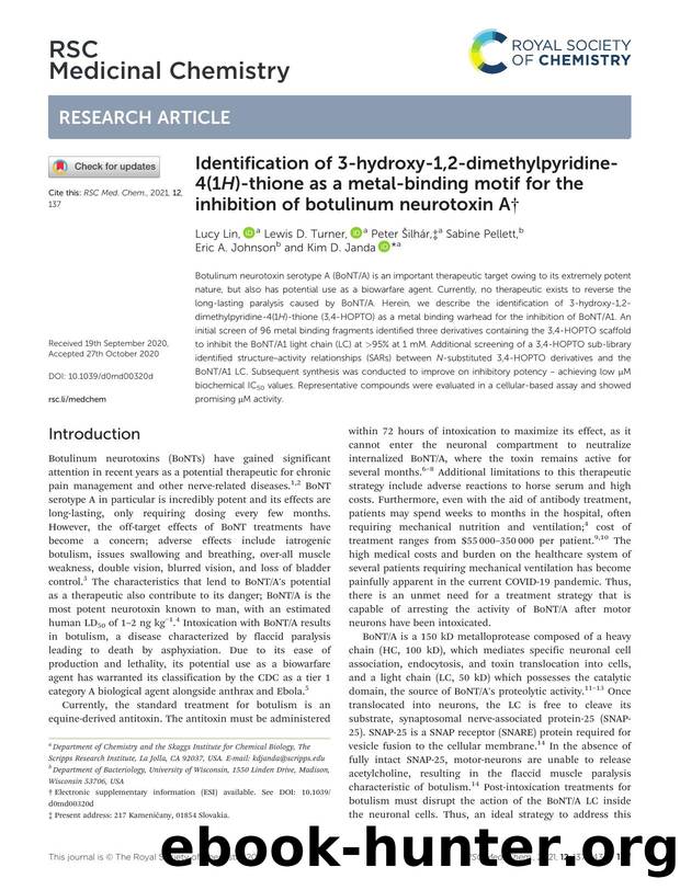 Identification of 3-hydroxy-1,2-dimethylpyridine-4(1H)-thione as a metal-binding motif for the inhibition of botulinum neurotoxin A by Lucy Lin & Lewis D. Turner & Peter Šilhár & Sabine Pellett & Eric A. Johnson & Kim D. Janda