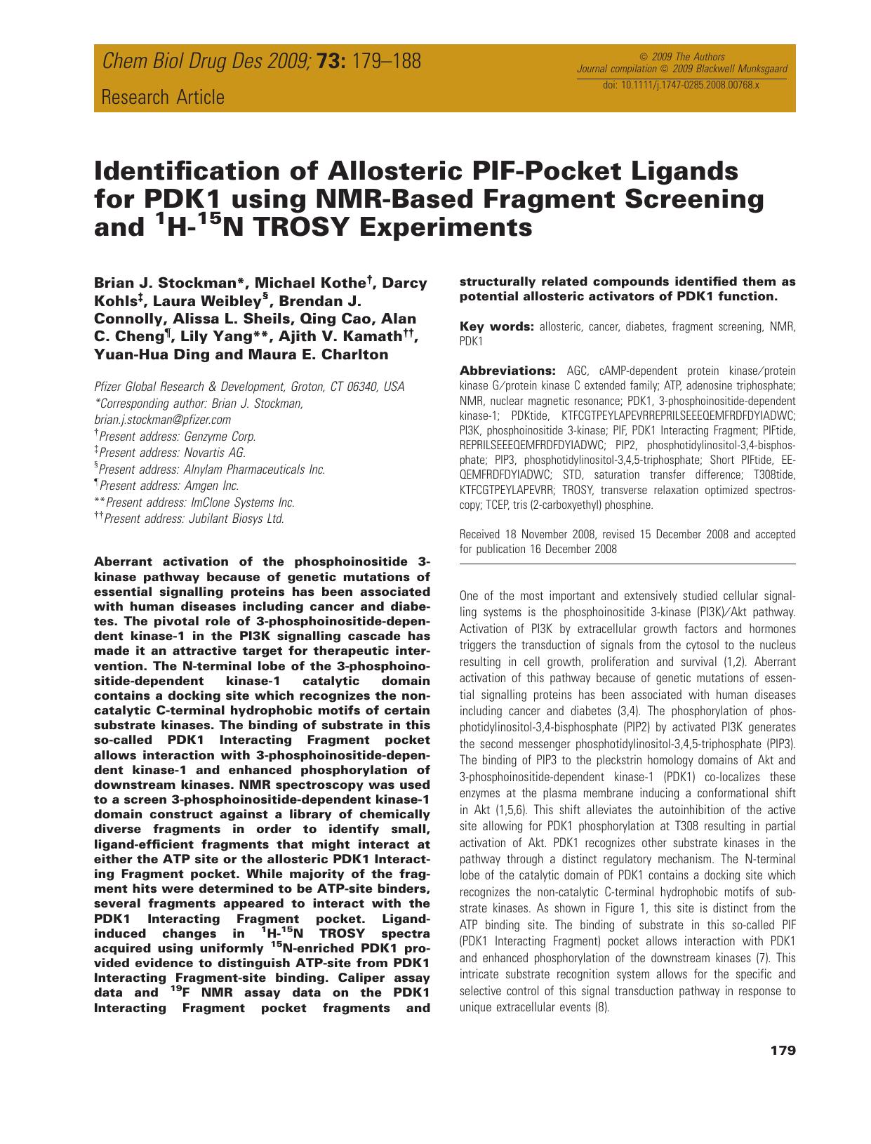 Identification of Allosteric PIF-Pocket Ligands for PDK1 using NMR-Based Fragment Screening and 1H-15N TROSY Experiments by unknow