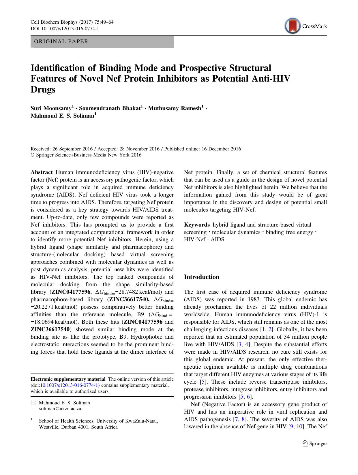 Identification of Binding Mode and Prospective Structural Features of Novel Nef Protein Inhibitors as Potential Anti-HIV Drugs by Suri Moonsamy & Soumendranath Bhakat & Muthusamy Ramesh & Mahmoud E. S. Soliman