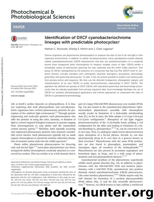 Identification of DXCF cyanobacteriochrome lineages with predictable photocycles by Nathan C. Rockwell Shelley S. Martin J. Clark Lagarias