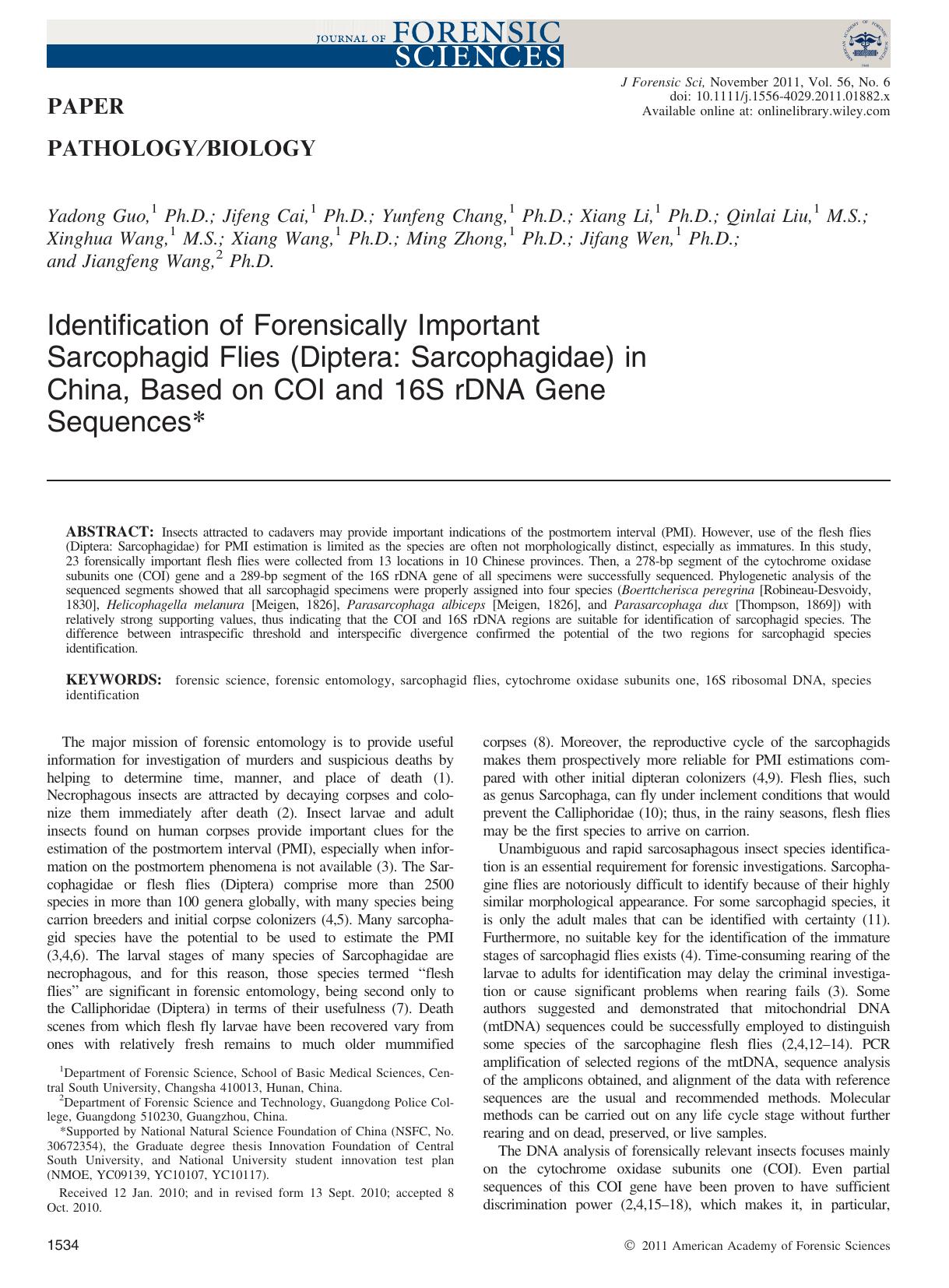 Identification of Forensically Important Sarcophagid Flies (Diptera: Sarcophagidae) in China, Based on COI and 16S rDNA Gene Sequences by Unknown