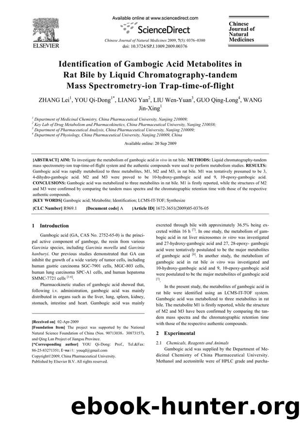 Identification of Gambogic Acid Metabolites in Rat Bile by Liquid Chromatography-tandem Mass Spectrometry-ion Trap-time-of-flight by Lei ZHANG; Qi-Dong YOU; Yan LIANG; Wen-Yuan LIU; Qing-Long GUO; Jin-Xing WANG