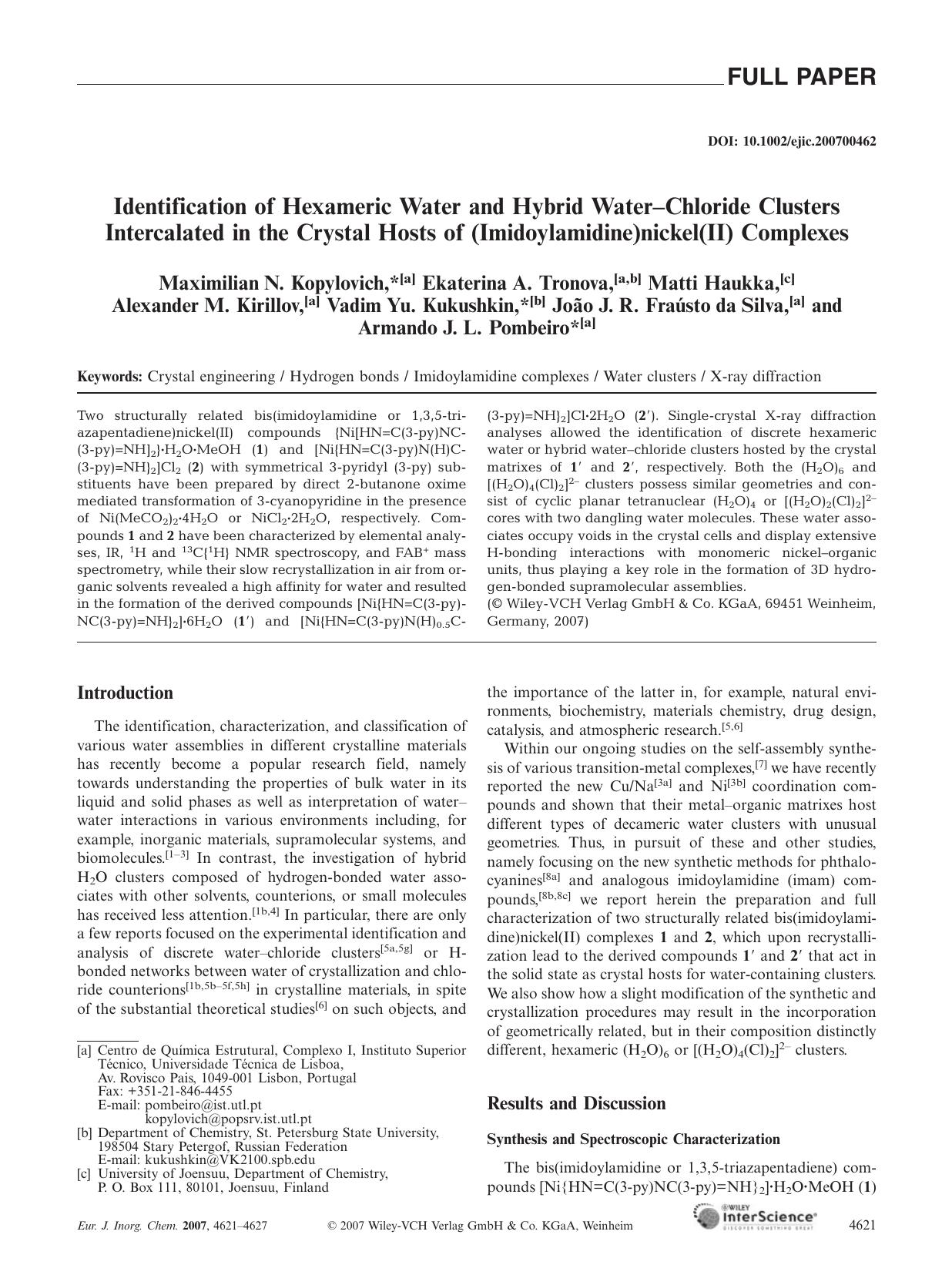 Identification of Hexameric Water and Hybrid Water-Chloride Clusters Intercalated in the Crystal Hosts of (Imidoylamidine)nickel(II) Complexes by Unknown