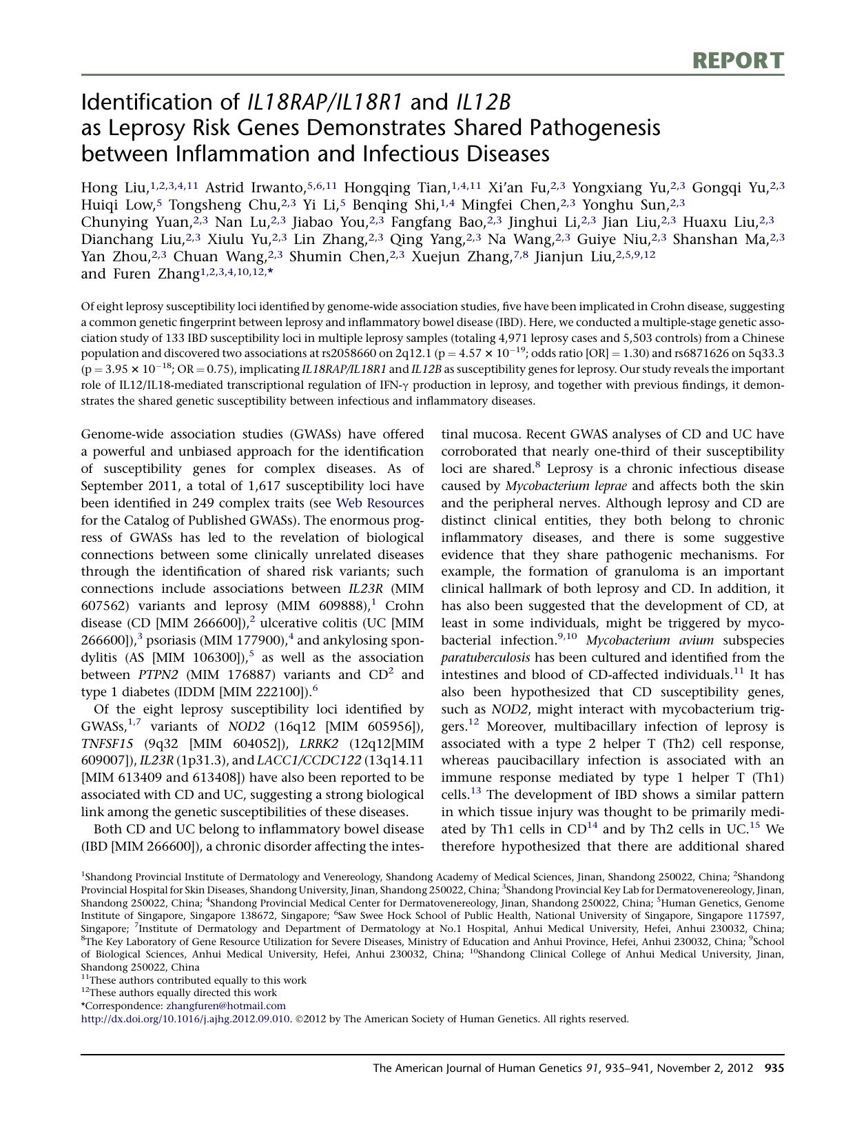 Identification of IL18RAPIL18R1 and IL12B as Leprosy Risk Genes Demonstrates Shared Pathogenesis between Inflammation and Infectious Diseases by unknow