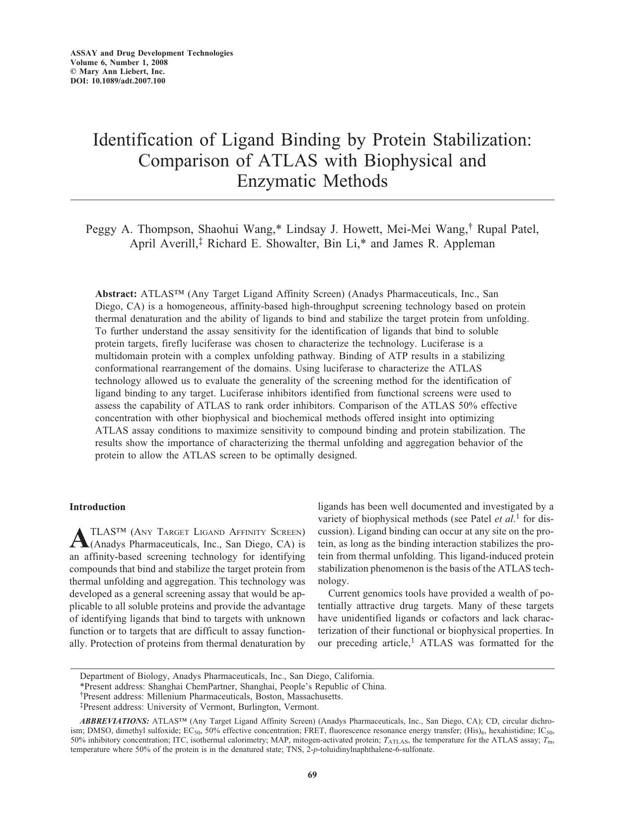 Identification of Ligand Binding by Protein Stabilization: Comparison of ATLAS with Biophysical and Enzymatic Methods by unknow