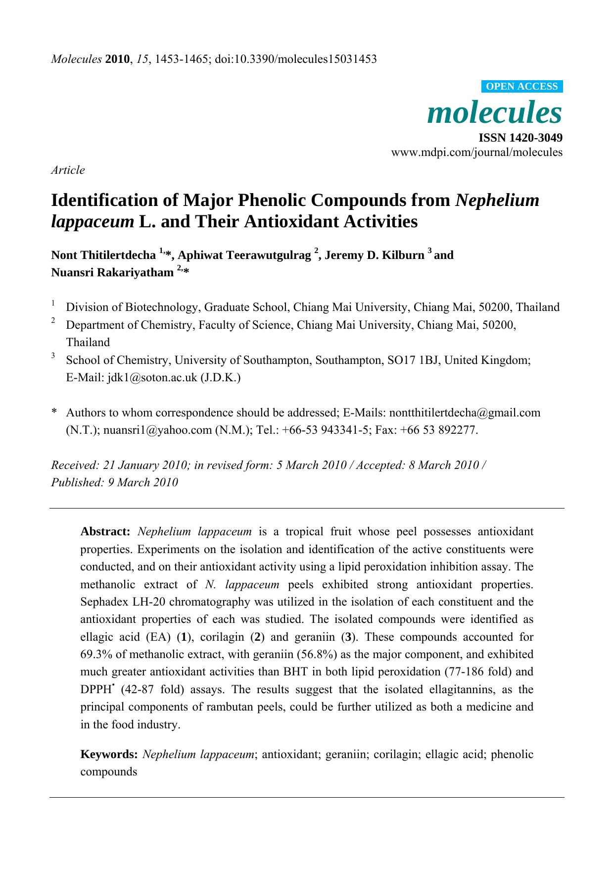 Identification of Major Phenolic Compounds from Nephelium lappaceum L. and Their Antioxidant Activities by Nont Thitilertdecha Aphiwat Teerawutgulrag Jeremy D. Kilburn Nuansri Rakariyatham