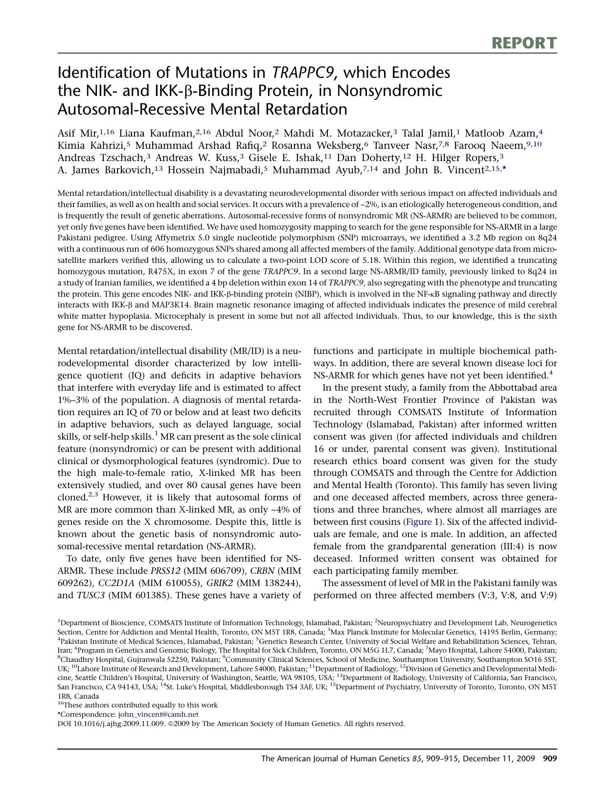Identification of Mutations in TRAPPC9, which Encodes the NIK- and IKK-&beta;-Binding Protein, in Nonsyndromic Autosomal-Recessive Mental Retardation by unknow