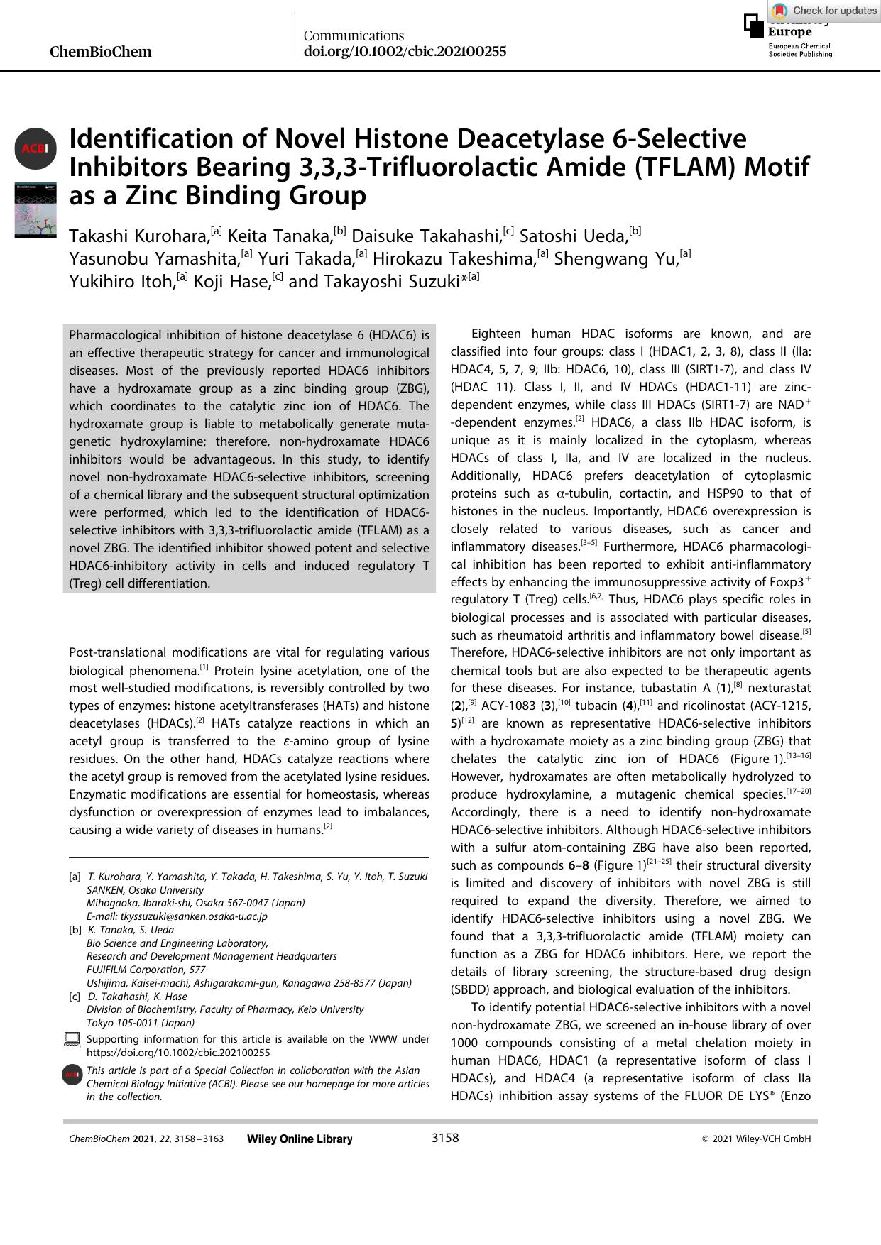 Identification of Novel Histone Deacetylase 6âSelective Inhibitors Bearing 3,3,3âTrifluorolactic Amide (TFLAM) Motif as a Zinc Binding Group by Unknown
