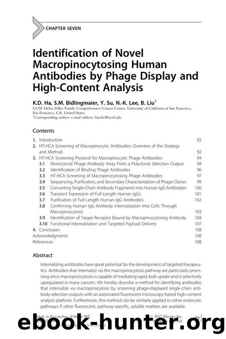 Identification of Novel Macropinocytosing Human Antibodies by Phage Display and High-Content Analysis by K.D. Ha & S.M. Bidlingmaier & Y. Su & N.-K. Lee & B. Liu