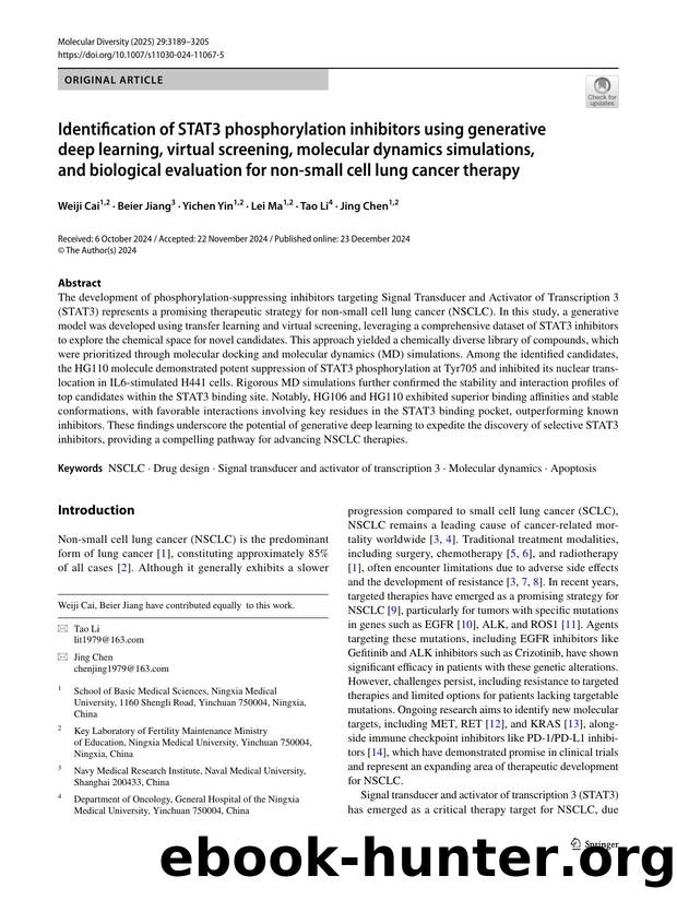 Identification of STAT3 phosphorylation inhibitors using generative deep learning, virtual screening, molecular dynamics simulations, and biological evaluation for non-small cell lung cancer therapy by Weiji Cai & Beier Jiang & Yichen Yin & Lei Ma & Tao Li & Jing Chen