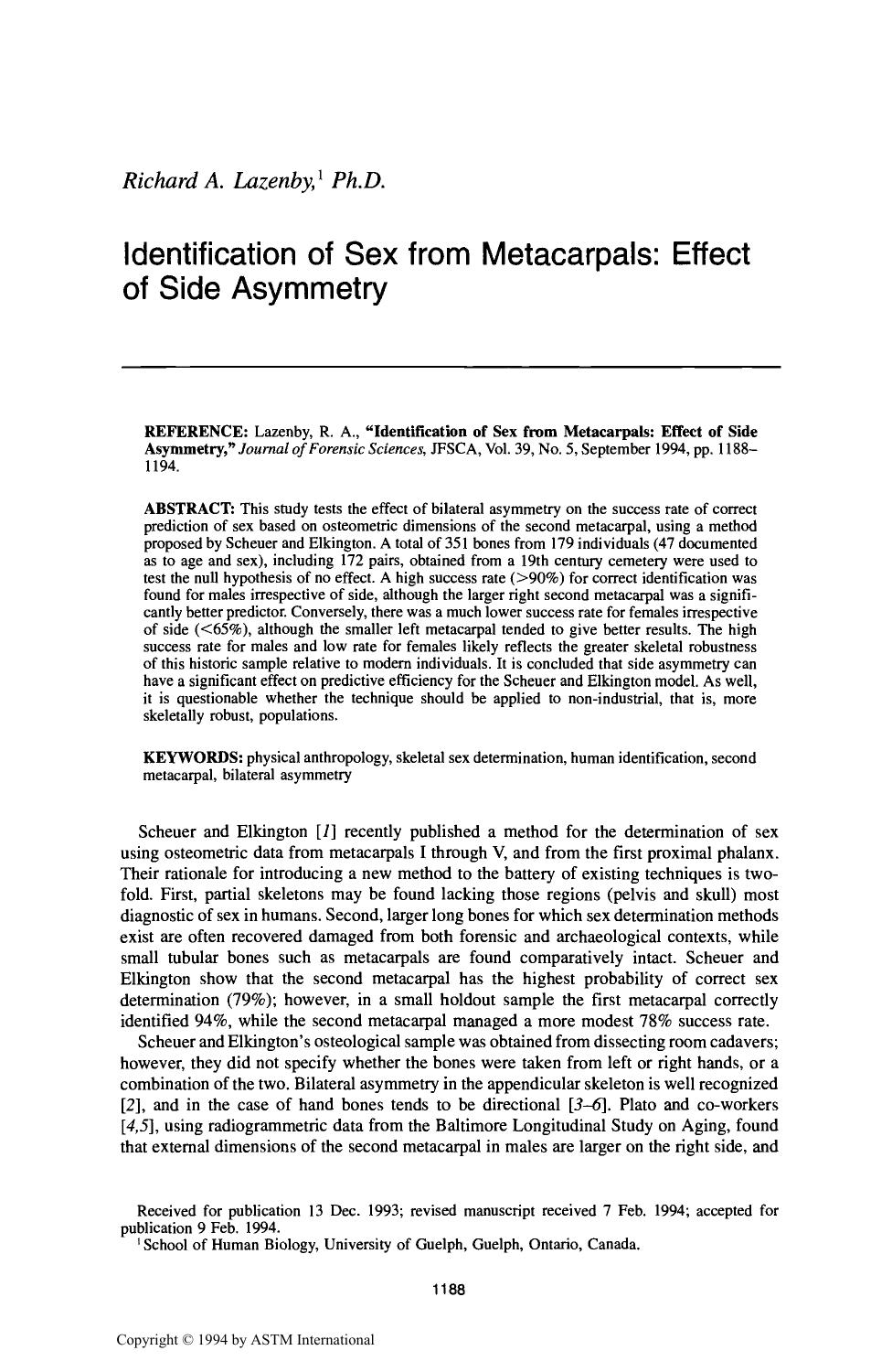 Identification of Sex from Metacarpals: Effect of Side Asymmetry by Lazenby RA