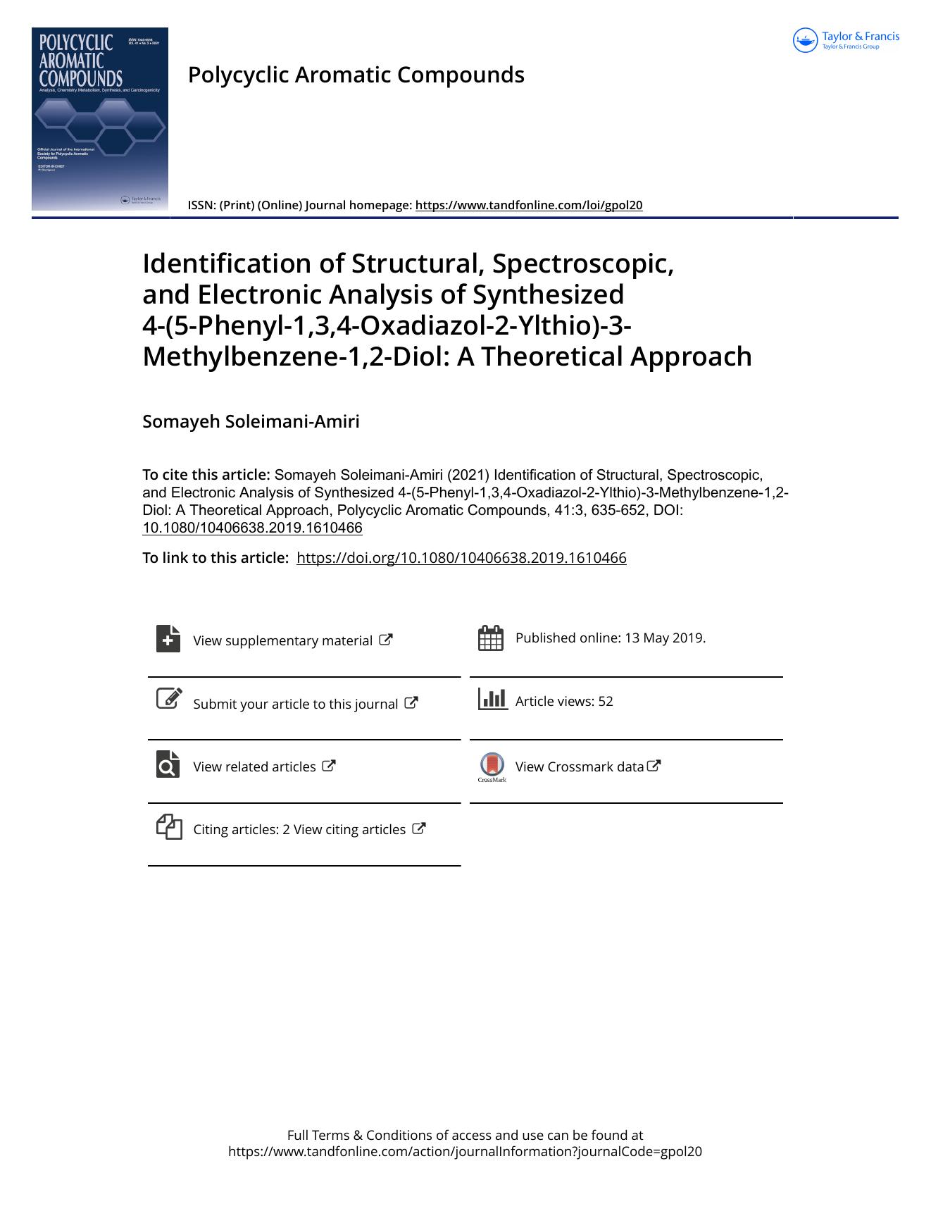 Identification of Structural, Spectroscopic, and Electronic Analysis of Synthesized 4-(5-Phenyl-1,3,4-Oxadiazol-2-Ylthio)-3-Methylbenzene-1,2-Diol: A Theoretical Approach by Soleimani-Amiri Somayeh