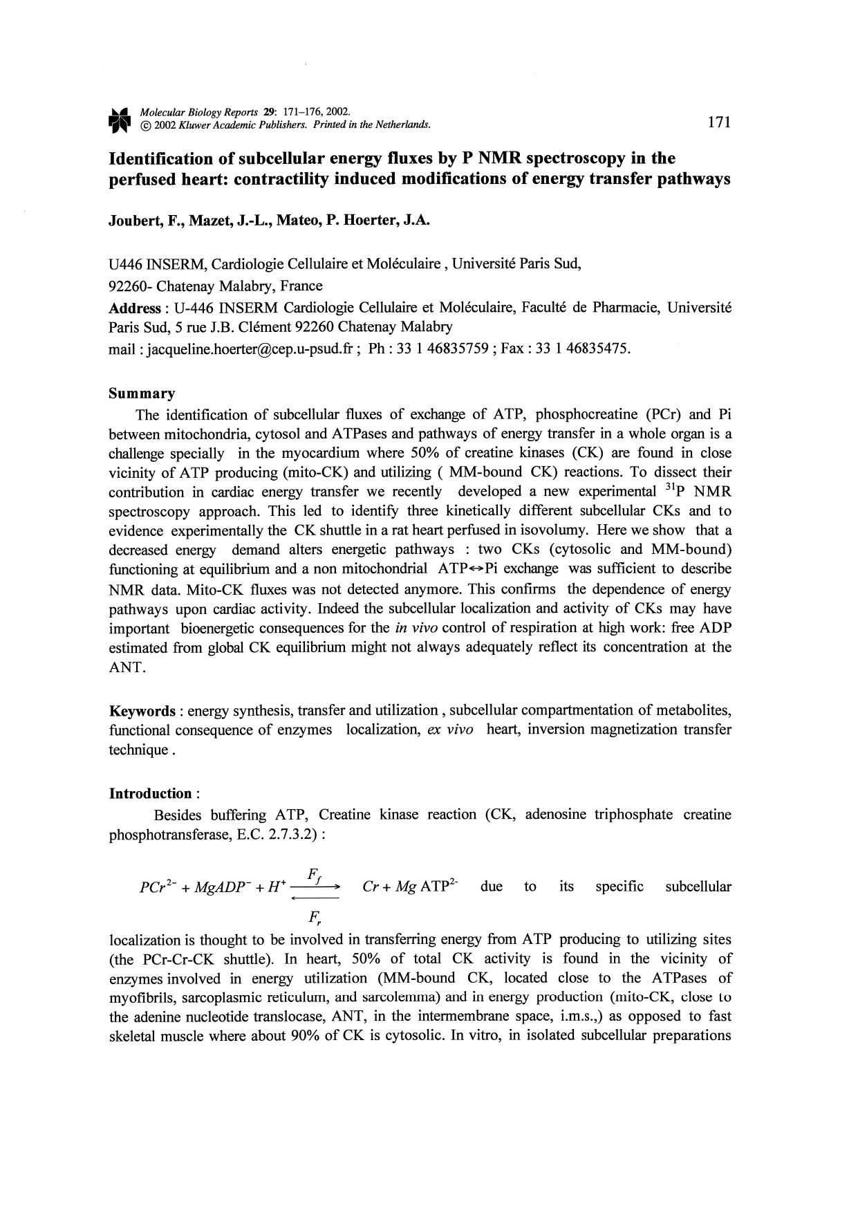 Identification of Subcellular Energy Fluxes by P NMR Spectroscopy in the Perfused Heart: Contractility Induced Modifications of Energy Transfer Pathways by Unknown