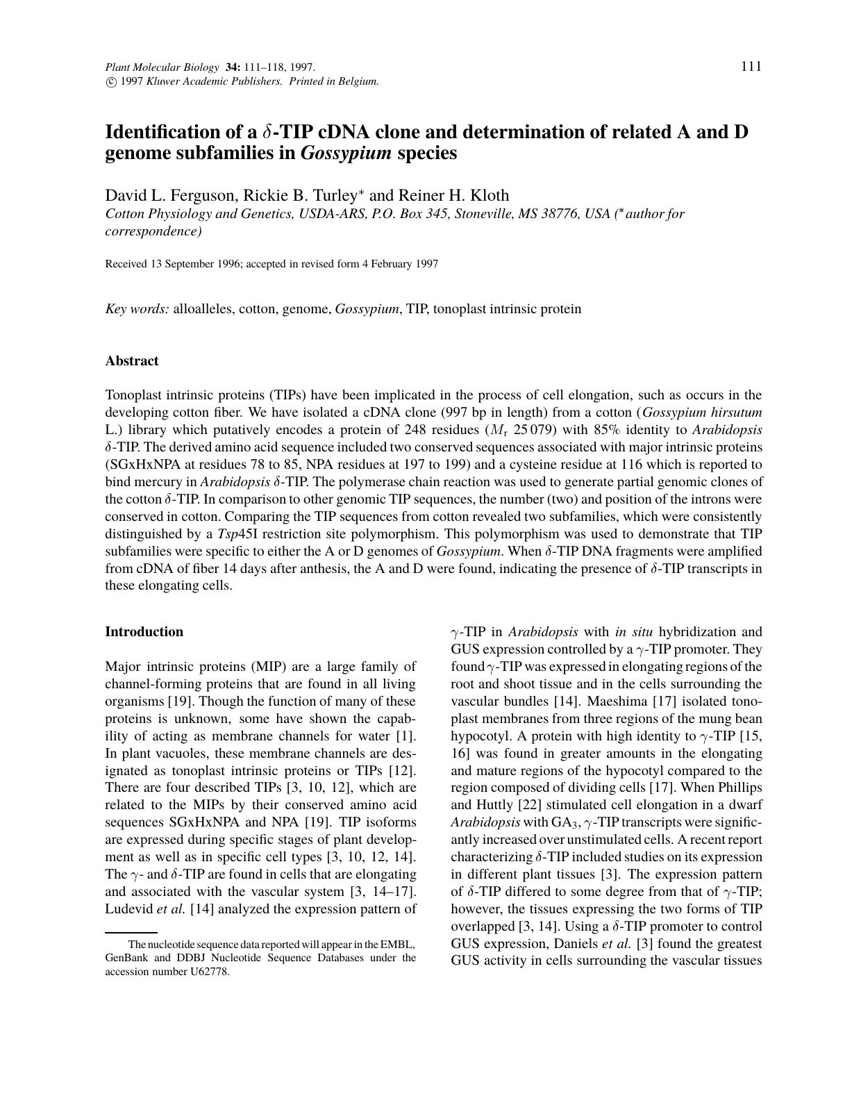 Identification of a δ-TIP cDNA clone and determination of related A and D genome subfamilies in Gossypium species by Unknown