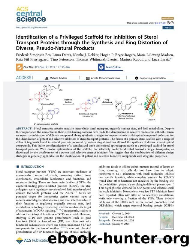 Identification of a Privileged Scaffold for Inhibition of Sterol Transport Proteins through the Synthesis and Ring Distortion of Diverse, Pseudo-Natural Products by unknow
