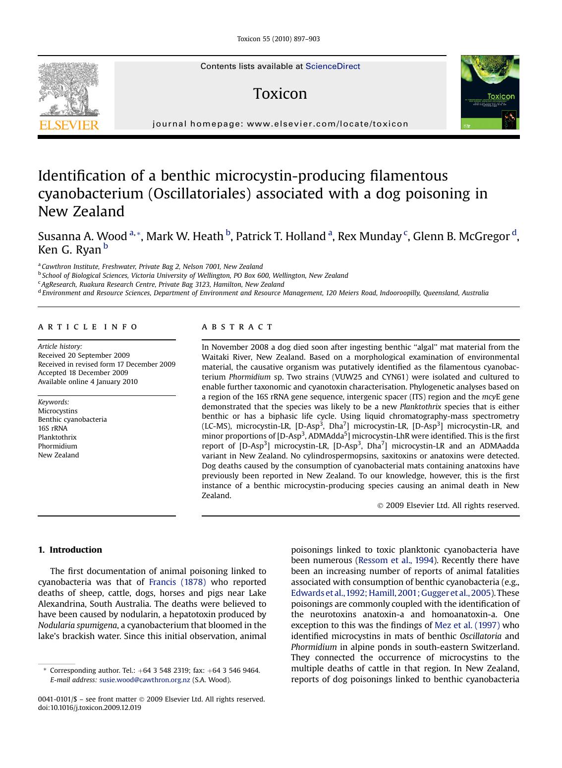 Identification of a benthic microcystin-producing filamentous cyanobacterium (Oscillatoriales) associated with a dog poisoning in New Zealand by Susanna A. Wood; Mark W. Heath; Patrick T. Holland; Rex Munday; Glenn B. McGregor; Ken G. Ryan