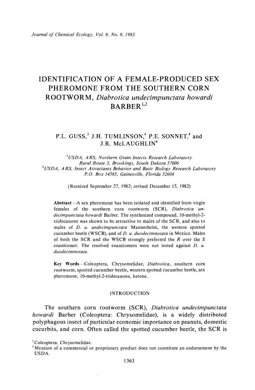 Identification of a female-produced sex pheromone from the southern corn rootworm, <Emphasis Type="Italic">Diabrotica undecimpunctata howardi <Emphasis> Barber by Unknown