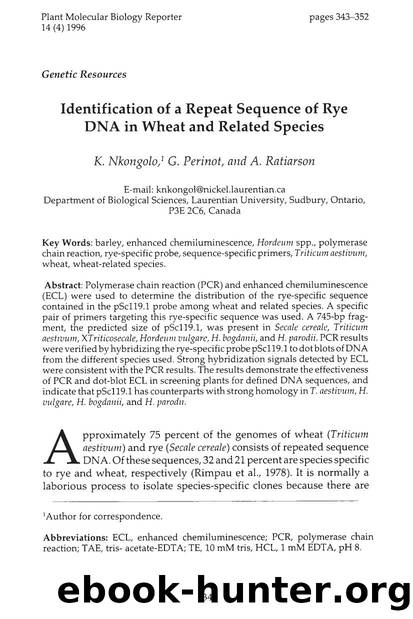 Identification of a repeat sequence of rye DNA in wheat and related species by Unknown