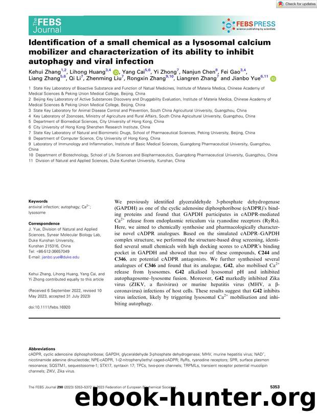 Identification of a small chemical as a lysosomal calcium mobilizer and characterization of its ability to inhibit autophagy and viral infection by Unknown