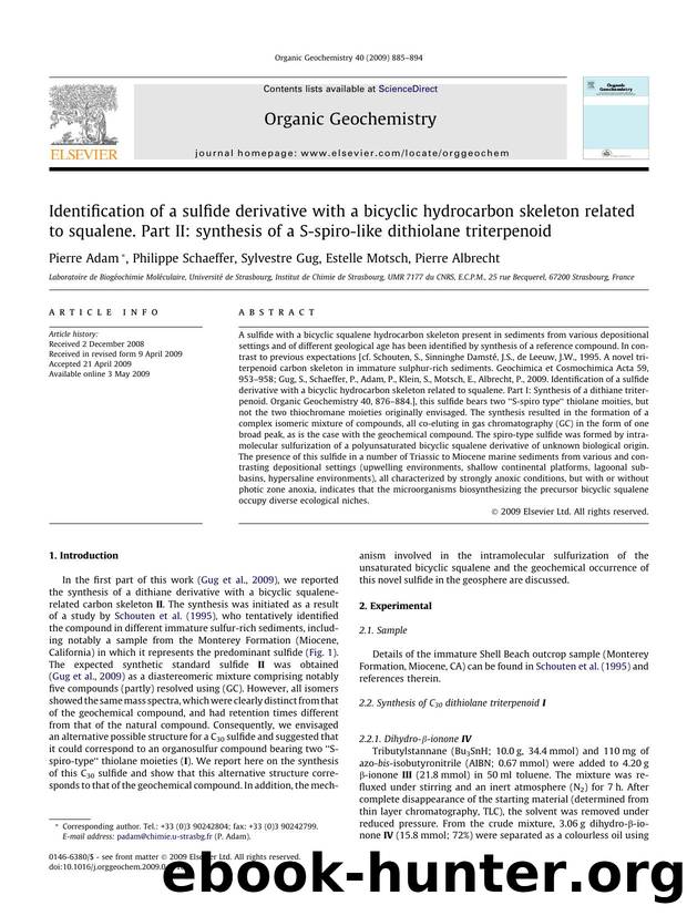 Identification of a sulfide derivative with a bicyclic hydrocarbon skeleton related to squalene. Part II: synthesis of a S-spiro-like dithiolane triterpenoid by Pierre Adam; Philippe Schaeffer; Sylvestre Gug; Estelle Motsch; Pierre Albrecht