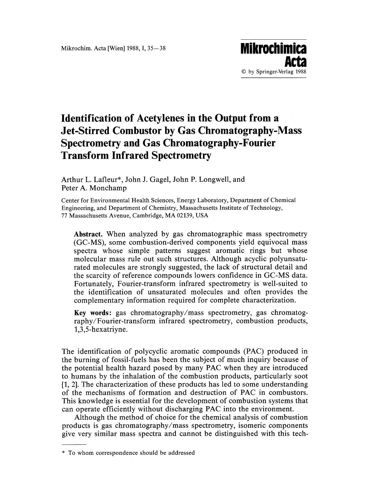 Identification of acetylenes in the output from a jet-stirred combustor by gas chromatography-mass spectrometry and gas chromatography-fourier transform infrared spectrometry by Unknown