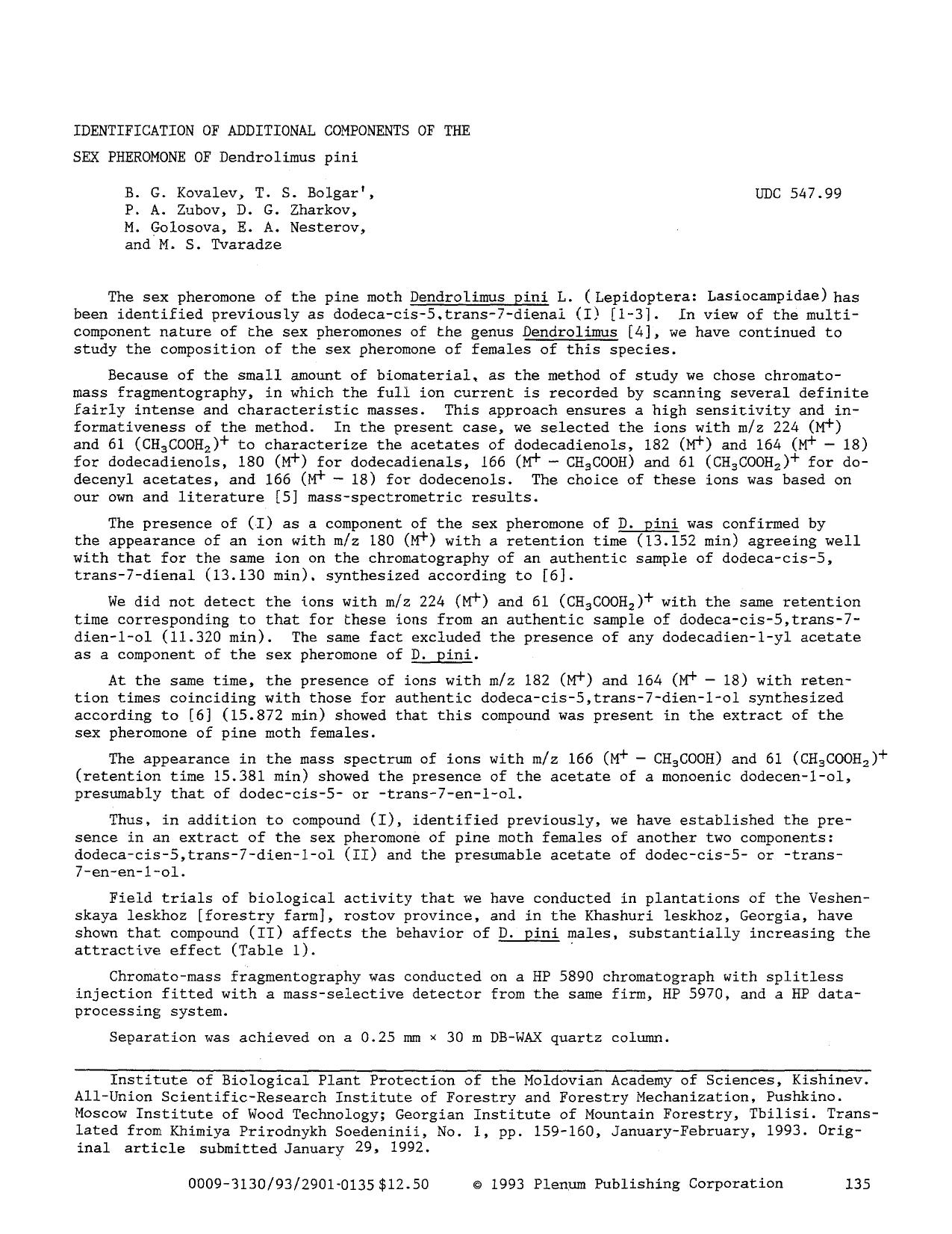 Identification of additional components of the sex pheromone of Dendrolimus pini by Unknown