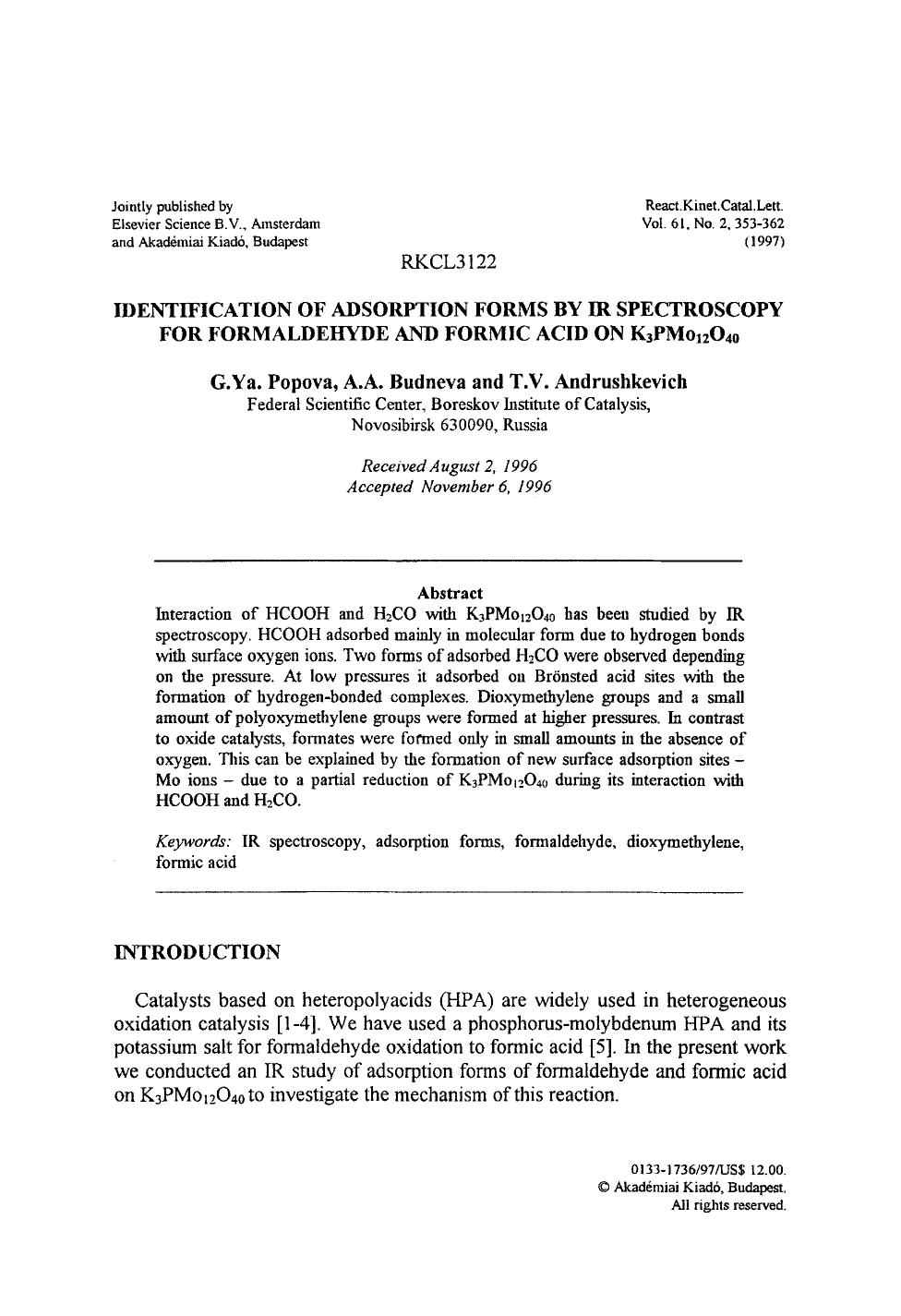Identification of adsorption forms by ir spectroscopy for formaldehyde and formic acid on K <Subscript>3 <Subscript>PMo <Subscript>12 <Subscript>O <Subscript>40 <Subscript> by Unknown